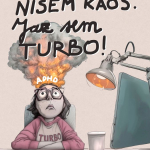 Nisem kaos. Jaz sem TURBO!